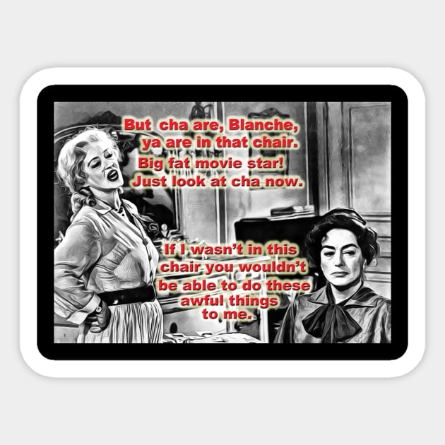 Whatever Happened To Baby Jane? Sticker by cameradog